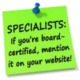 Specialists: “Board Certification” & Your Website